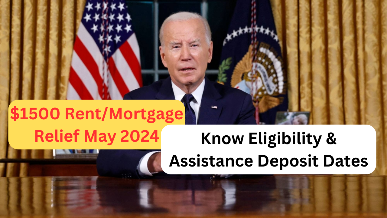 $1500 RentMortgage Relief May 2024