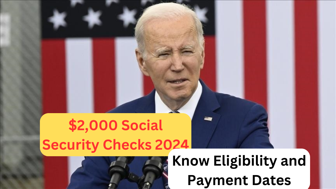 $2,000 Social Security Checks 2024