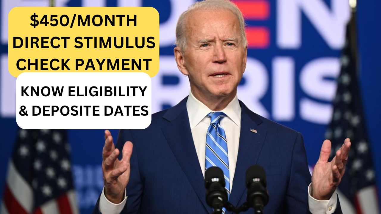 $450/Month Direct Stimulus Check Payment