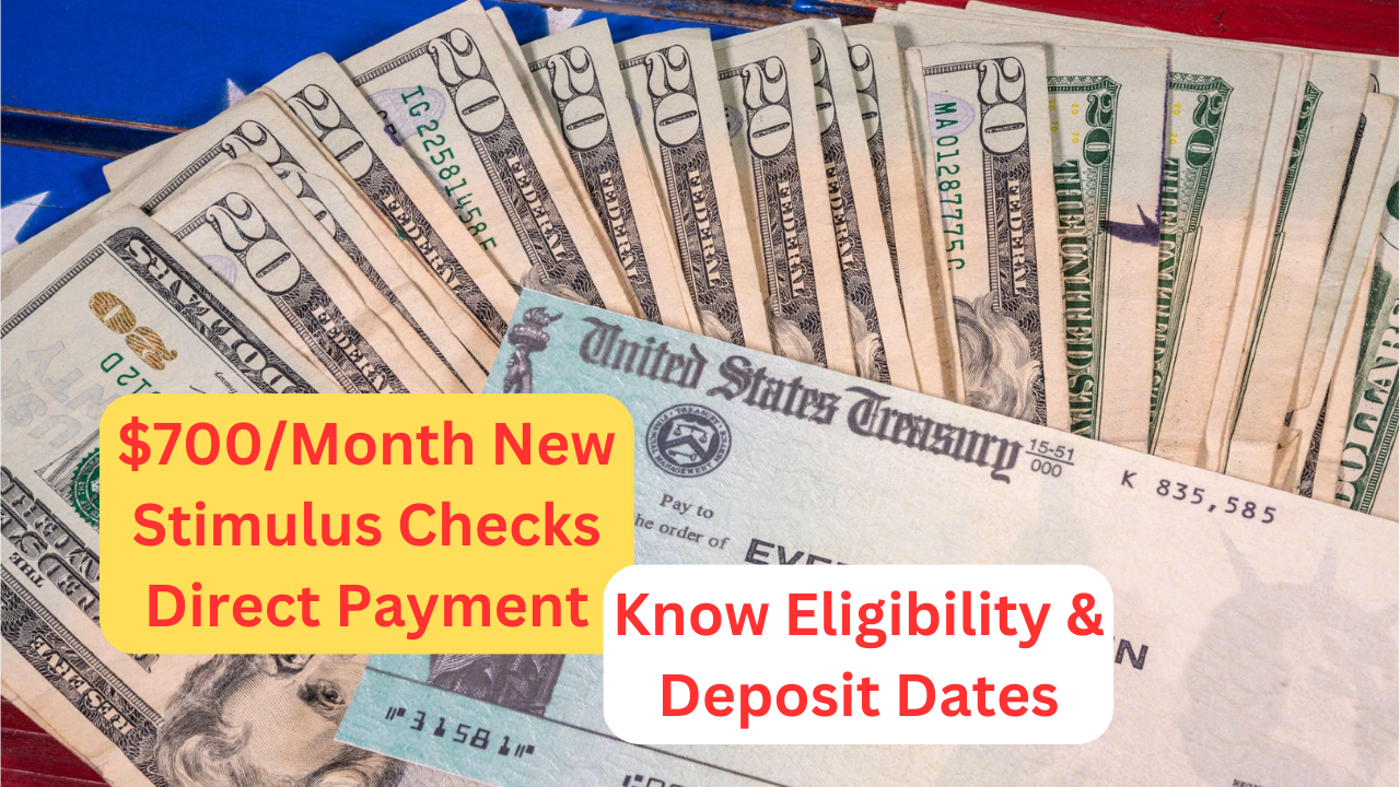$700Month New Stimulus Checks Direct Payment