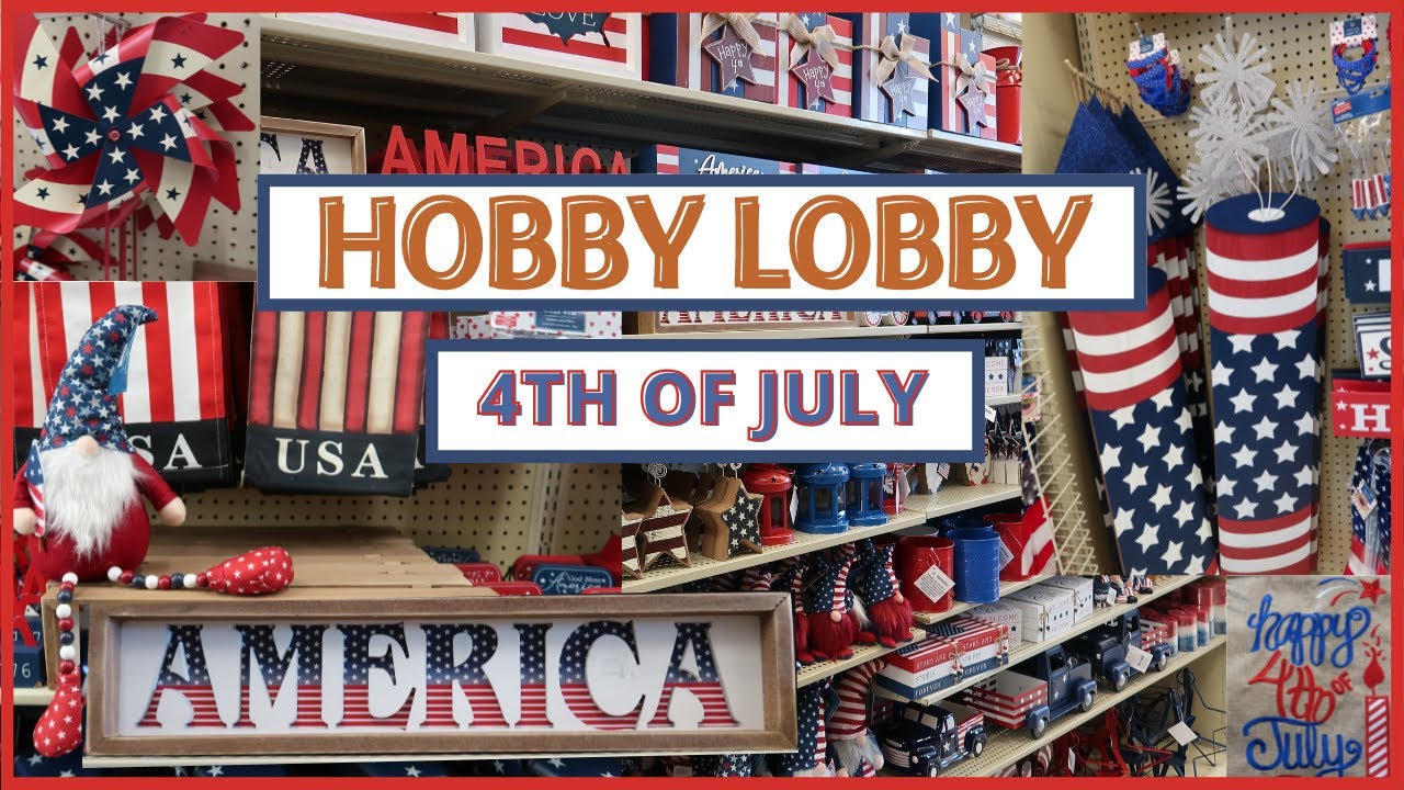 Is hobby lobby open on the 4th of July?